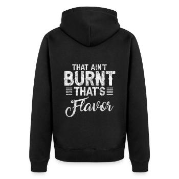 That Ain't Burnt That's Flavor 3 - Unisex Premium Bio Zip Hoodie - Schwarz - Hinten - Nico (187cm)