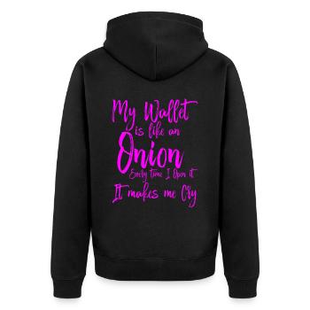 My Wallet Is Like An Onion 4 - Unisex Premium Bio Zip Hoodie - Schwarz - Hinten - Nico (187cm)