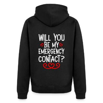 Will You Be My Emergency Contact 4 - Unisex Premium Bio Zip Hoodie - Schwarz - Hinten - Nico (187cm)