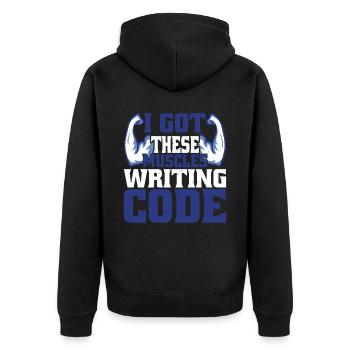 I Got These Muscles Writing Code 4 - Unisex Premium Organic Zip Hoodie - black - Back - Nico (187cm)