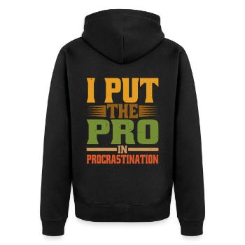I Put The Pro In Procrastination 20 - Unisex Premium Bio Zip Hoodie - Schwarz - Hinten - Nico (187cm)