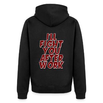 Je te combattrai après le travail - Veste à capuche bio Premium Unisexe - noir - Dos - Nico (187cm)