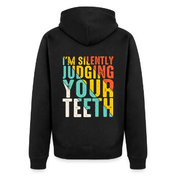 I'm Silently Judging Your Teeth 13 - Unisex Premium Bio Zip Hoodie - Schwarz - Hinten - Nico (187cm)