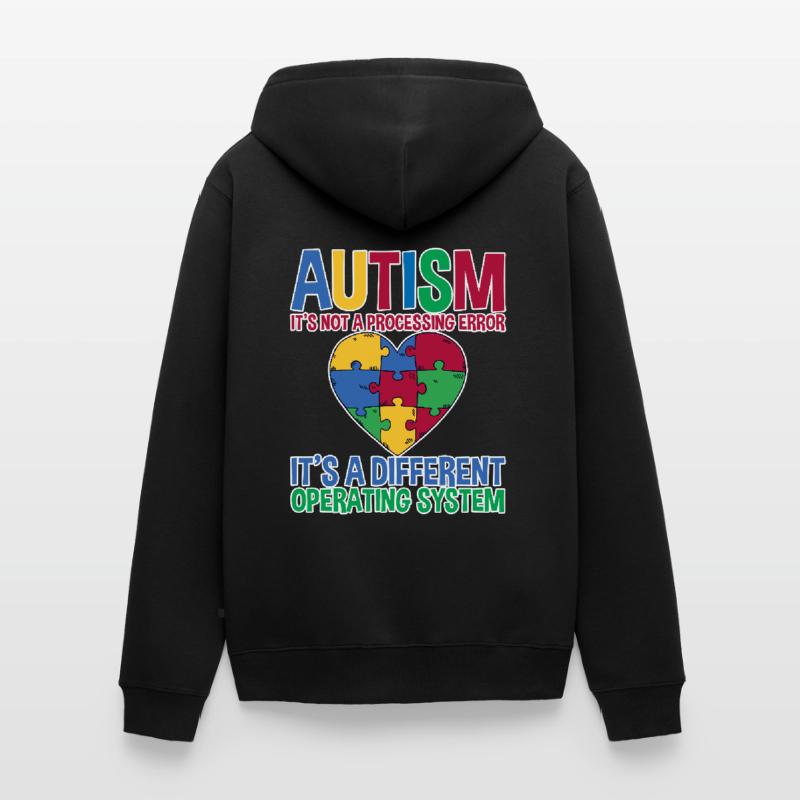 Autism, It's A Different Operating System 2 Unisex Premium Organic Zip Hoodie