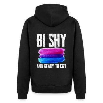 Bi Shy And Ready To Cry 2 - Unisex Premium Bio Zip Hoodie - Schwarz - Hinten - Nico (187cm)