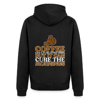 Coffee Can't Cure Everything Cure The Mornings 3 - Unisex Premium Bio Zip Hoodie - Schwarz - Hinten - Nico (187cm)