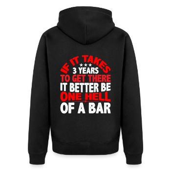 If It Takes 3 Years To Get There 8 - Unisex Premium Organic Zip Hoodie - black - Back - Nico (187cm)