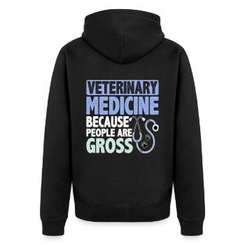 Veterinary Medicine Because People Are Gross 8 - Unisex Premium Organic Zip Hoodie - black - Back - Nico (187cm)
