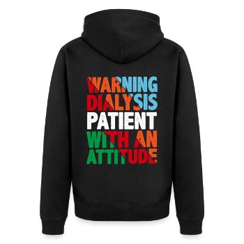 Avertissement patient dialysé avec une attitude 4 - Veste à capuche bio Premium Unisexe - noir - Dos - Nico (187cm)