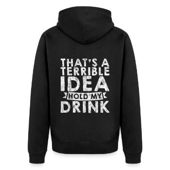 C’est une idée terrible, tenez mon verre 3 - Veste à capuche bio Premium Unisexe - noir - Dos - Nico (187cm)