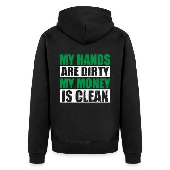 My Hands Are Dirty, My Money Is Clean 22 - Unisex Premium Organic Zip Hoodie - black - Back - Nico (187cm)
