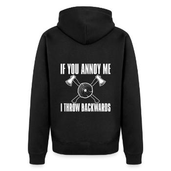 If You Annoy Me, I Throw Backwards 2 - Unisex Premium Bio Zip Hoodie - Schwarz - Hinten - Nico (187cm)