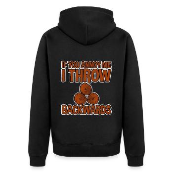 If You Annoy Me, I Throw Backwards 4 - Unisex Premium Bio Zip Hoodie - Schwarz - Hinten - Nico (187cm)