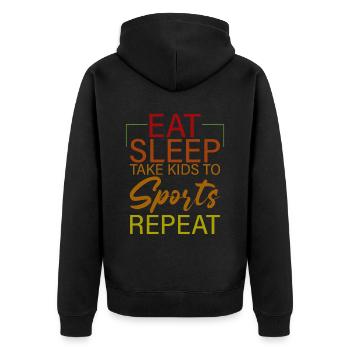 Eat Sleep Take Kids To Sports Repeat 4 - Unisex Premium Bio Zip Hoodie - Schwarz - Hinten - Nico (187cm)