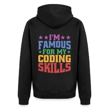 I'm Famous For My Coding Skills - Unisex Premium Bio Zip Hoodie - Schwarz - Hinten - Nico (187cm)