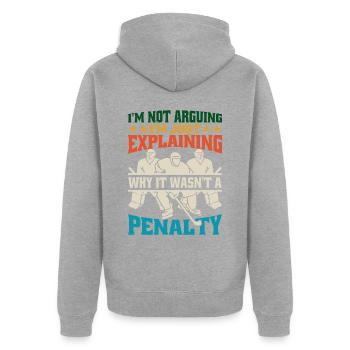 I'm Just Explaining Why It Wasn't A Penalty 2 - Unisex Premium Bio Zip Hoodie - Grau meliert - Hinten - Nico (187cm)