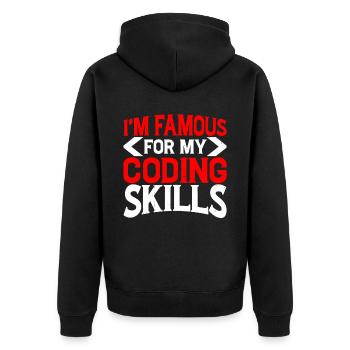 I'm Famous For My Coding Skills 2 - Unisex Premium Bio Zip Hoodie - Schwarz - Hinten - Nico (187cm)