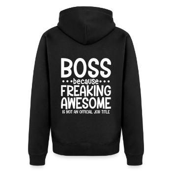 , Because Awesome Is Not A Official Job Title - Unisex Premium Organic Zip Hoodie - black - Back - Nico (187cm)