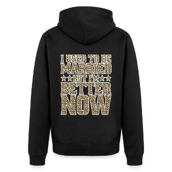 I Used To Be Married But I'm Better Now - Unisex Premium Bio Zip Hoodie - Schwarz - Hinten - Nico (187cm)
