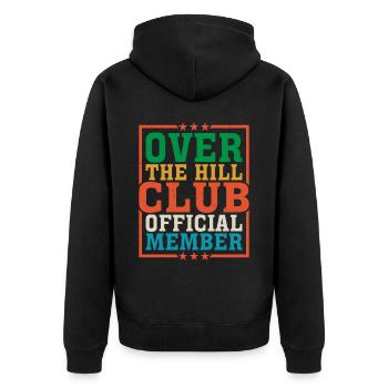 Over The Hill Club Official Member 6 - Unisex Premium Organic Zip Hoodie - black - Back - Nico (187cm)