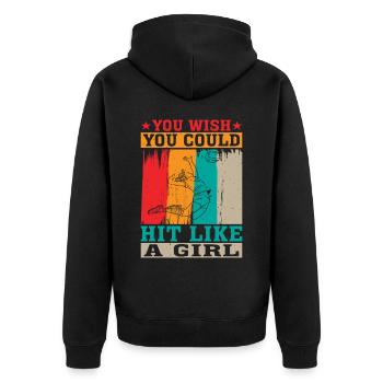 You Wish You Could Hit Like A Girl - Unisex Premium Bio Zip Hoodie - Schwarz - Hinten - Nico (187cm)