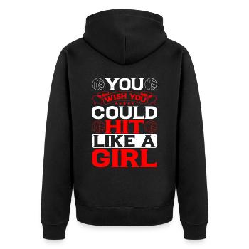 You Wish You Could Hit Like A Girl 3 - Unisex Premium Bio Zip Hoodie - Schwarz - Hinten - Nico (187cm)
