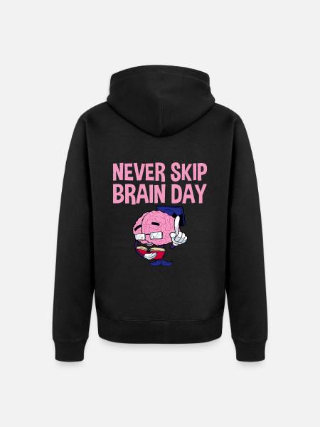 Never Skip Brain Day 2 - Unisex Premium Organic Zip Hoodie - black