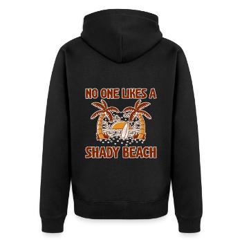 No One Likes A Shady Beach 2 - Unisex Premium Bio Zip Hoodie - Schwarz - Hinten - Nico (187cm)