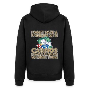 Je n’ai pas de problème avec les casinos 4 - Veste à capuche bio Premium Unisexe - noir - Dos - Nico (187cm)