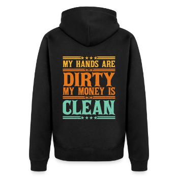 My Hands Are Dirty, My Money Is Clean 25 - Unisex Premium Organic Zip Hoodie - black - Back - Nico (187cm)