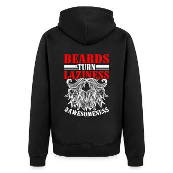 Beards Turn Laziness Into Awesomeness - Unisex Premium Bio Zip Hoodie - Schwarz - Hinten - Nico (187cm)