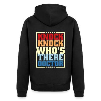 Knock Knock Who's There Doctor 8 - Unisex Premium Bio Zip Hoodie - Schwarz - Hinten - Nico (187cm)