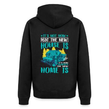 It's How Happy The New Home Is 3 - Unisex Premium Bio Zip Hoodie - Schwarz - Hinten - Nico (187cm)
