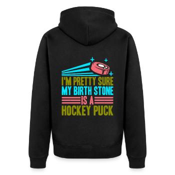 Je suis presque sûr que ma pierre de naissance est une rondelle de hockey 3 - Veste à capuche bio Premium Unisexe - noir - Dos - Nico (187cm)