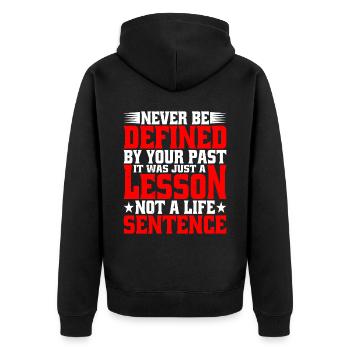 Never Be Defined By Your Past 1 - Unisex Premium Organic Zip Hoodie - black - Back - Nico (187cm)