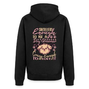 Skilled Enough To Be A Dog Groomer 2 - Unisex Premium Bio Zip Hoodie - Schwarz - Hinten - Nico (187cm)