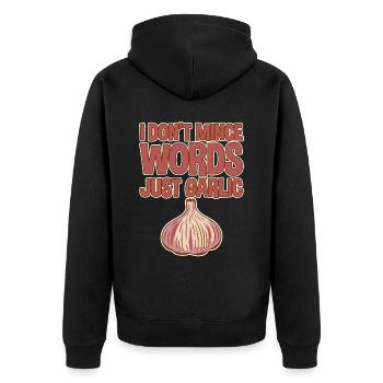 I Don't Mince Words, Just Garlic 4 - Unisex Premium Organic Zip Hoodie - black - Back - Nico (187cm)