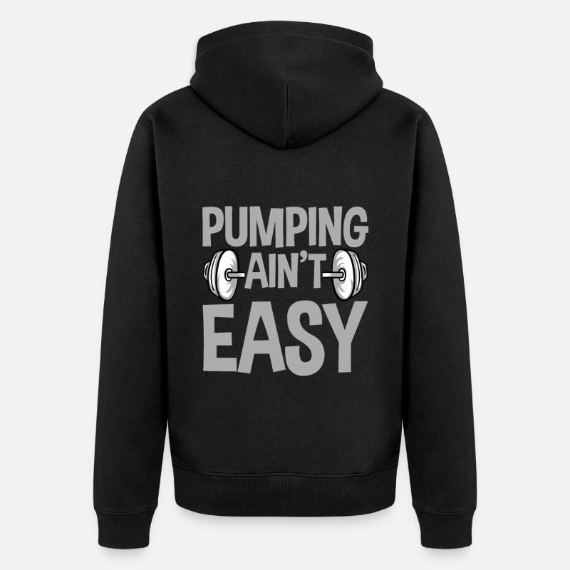Pumping Ain't Easy 4 - Unisex Premium Bio Zip Hoodie - Schwarz