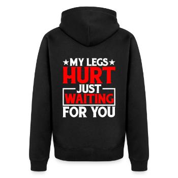 Mes jambes me font mal juste en attendant toi 18 - Veste à capuche bio Premium Unisexe - noir - Dos - Nico (187cm)