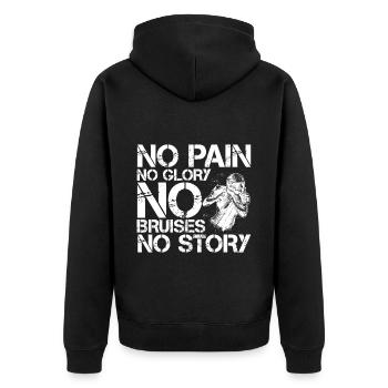 No Pain No Glory No Bruises No Story 4 - Unisex Premium Bio Zip Hoodie - Schwarz - Hinten - Nico (187cm)