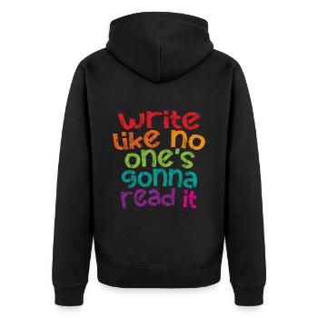 Write Like No One's going to Read It 3 - Unisex Premium Organic Zip Hoodie - black - Back - Nico (187cm)