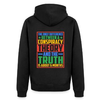 The Only Difference Between A Conspiracy 10 - Unisex Premium Bio Zip Hoodie - Schwarz - Hinten - Nico (187cm)