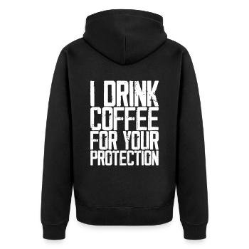 I Drink Coffee For Your Protection 3 - Unisex Premium Organic Zip Hoodie - black - Back - Nico (187cm)