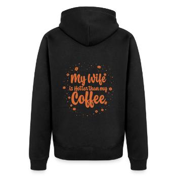 My Wife Is Hotter Than My Coffee 2 - Unisex Premium Organic Zip Hoodie - black - Back - Nico (187cm)