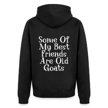 Some Of My Best Friends Are Old Goats - Unisex Premium Bio Zip Hoodie - Schwarz - Hinten - Nico (187cm)