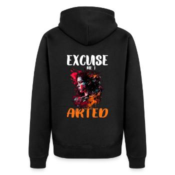 Excuse Me I Arted 13 - Unisex Premium Bio Zip Hoodie - Schwarz - Hinten - Nico (187cm)