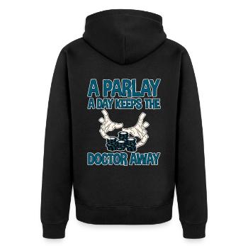 A Parlay A Day Keeps The Doctor Away 2 - Unisex Premium Bio Zip Hoodie - Schwarz - Hinten - Nico (187cm)