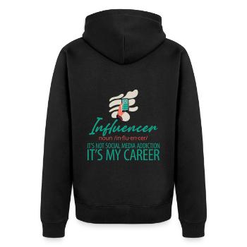 Influencer, It's Not Social Media Addiction 2 - Unisex Premium Bio Zip Hoodie - Schwarz - Hinten - Nico (187cm)