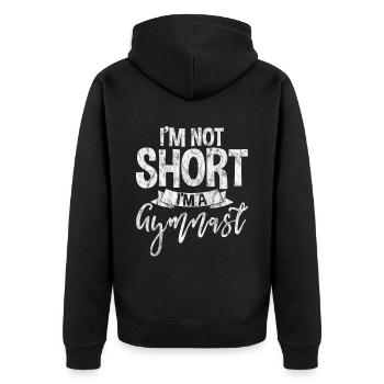 I'm Not Short, I'm A Gymnast 3 - Unisex Premium Bio Zip Hoodie - Schwarz - Hinten - Nico (187cm)
