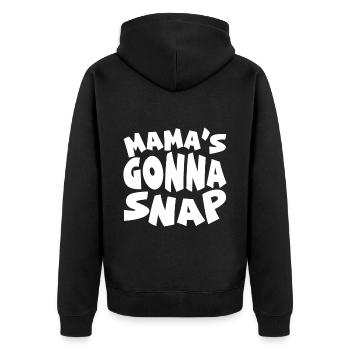 Mama's Gonna Snap - Unisex Premium Bio Zip Hoodie - Schwarz - Hinten - Nico (187cm)